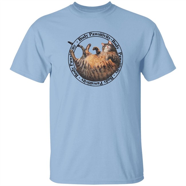 Body Pawsitivity Shirt Dedicated Merch Ellen H. Wiig Body Pawsitivity Shirt Dedicated Merch Ellen H. Wiig