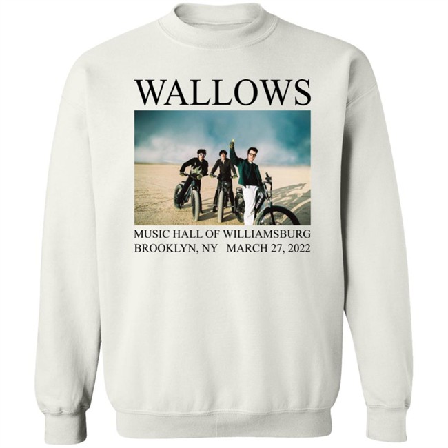 Wallows Music Hall Of Williamsburg Brooklyn Ny March 27 2022 Shirt Amazon Music Wallows Music Hall Of Williamsburg Brooklyn Ny March 27 2022 Shirt Amazon Music