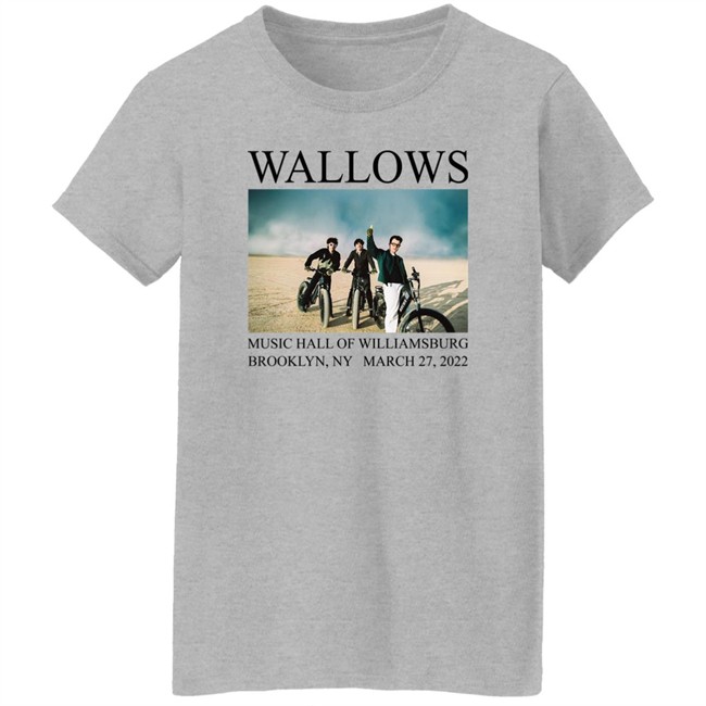 Wallows Music Hall Of Williamsburg Brooklyn Ny March 27 2022 Shirt Amazon Music Wallows Music Hall Of Williamsburg Brooklyn Ny March 27 2022 Shirt Amazon Music