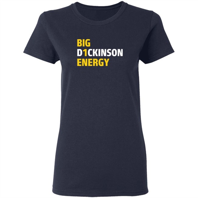 Big D1ckinson Energy Hoodie Big D1ckinson Energy Hoodie