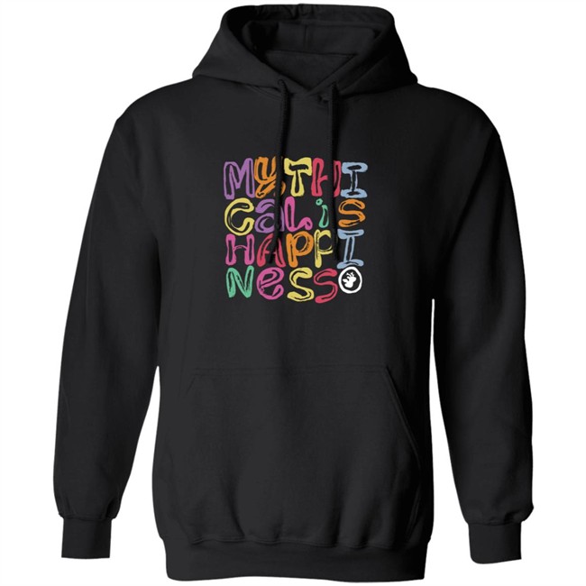 Mythical Is Happiness Hoodie Mythical Is Happiness Hoodie