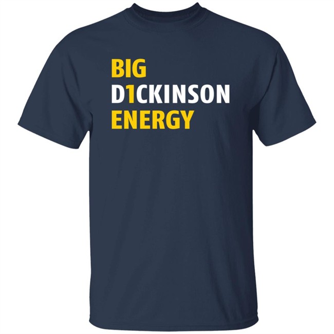 Big D1ckinson Energy Hoodie Gobluelexi Big D1ckinson Energy Hoodie Gobluelexi