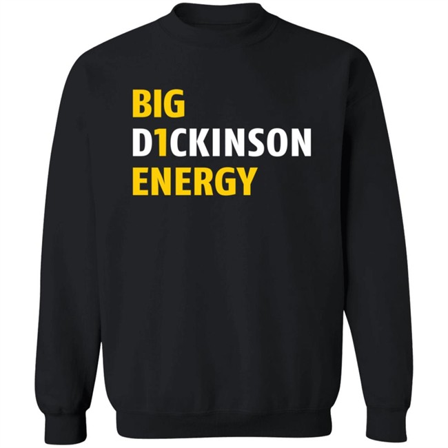 Big D1ckinson Energy Hoodie Gobluelexi Big D1ckinson Energy Hoodie Gobluelexi