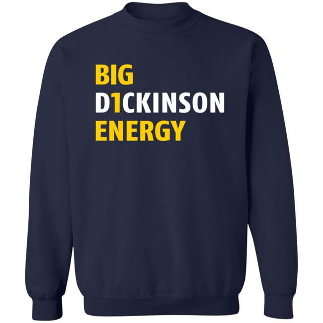 Big D1ckinson Energy Hoodie Gobluelexi Big D1ckinson Energy Hoodie Gobluelexi