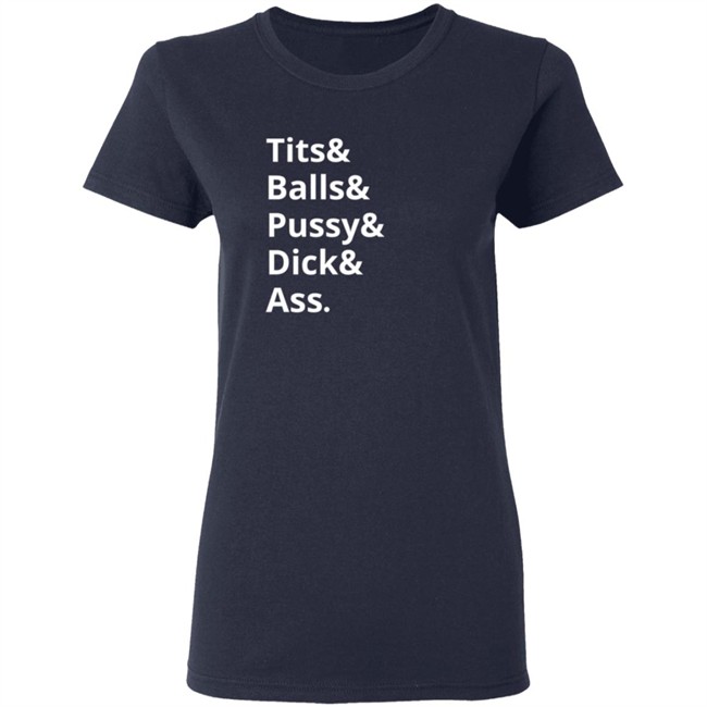 Shirt Bimbo Horny Little Ampersand Tits & Ball & Pussy & Dick & Ass Tee Shirt Shirt Bimbo Horny Little Ampersand Tits & Ball & Pussy & Dick & Ass Tee Shirt