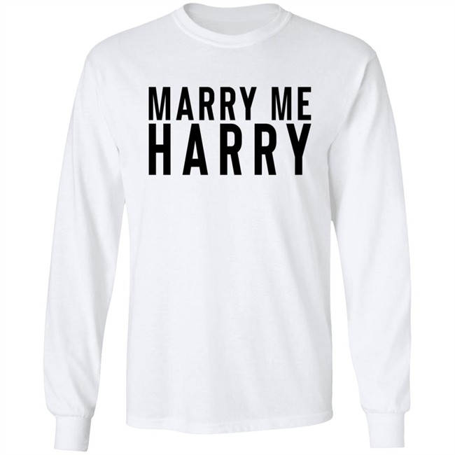 Marry Me Harry Shirt Marry Me Harry Shirt