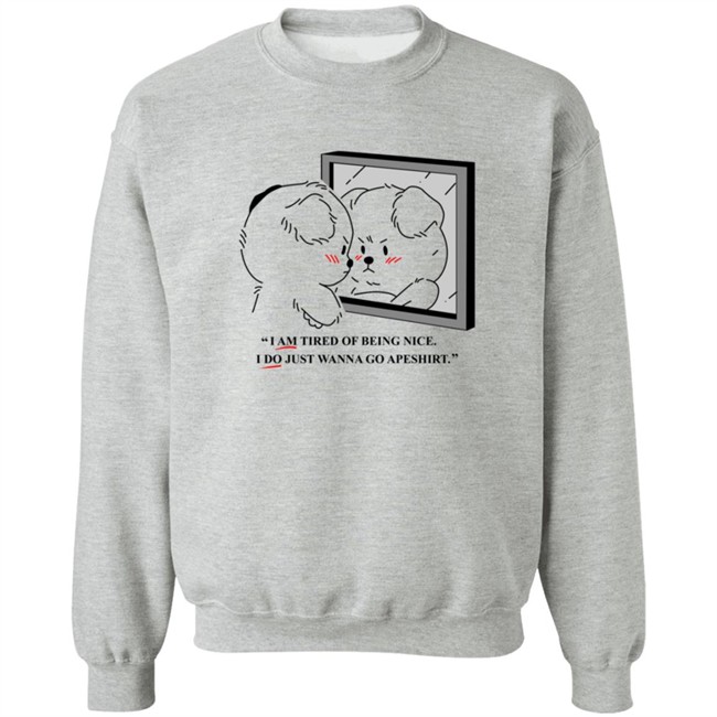 Giraffalope Hoodies Tired Of Being Nice Puppy Hoodie Giraffalope Hoodies Tired Of Being Nice Puppy Hoodie