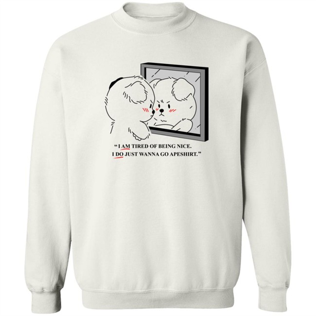 Giraffalope Hoodies Tired Of Being Nice Puppy Hoodie Giraffalope Hoodies Tired Of Being Nice Puppy Hoodie