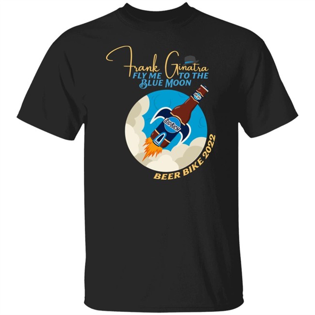Frank Ginatra Fly Me To The Blue Moon Beer Bike 2022 Shirt Adriana Amaris Savannah Parrot