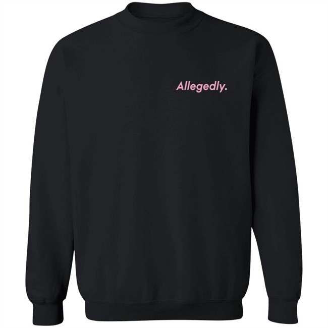 Giggly Squad Merch Allegedly Black Crewneck Sweatshirt