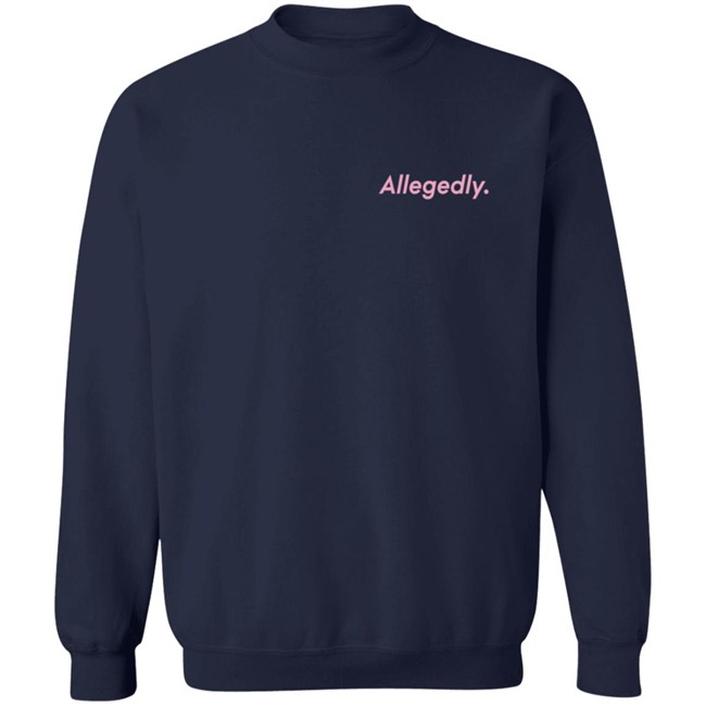 Giggly Squad Merch Allegedly Black Crewneck Sweatshirt Giggly Squad Merch Allegedly Black Crewneck Sweatshirt