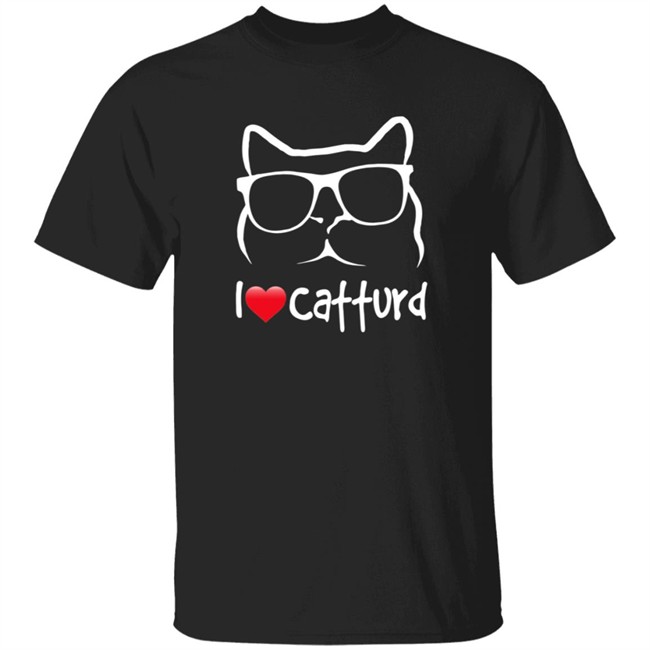 I Love Catturd Shop Catturd T Shirt