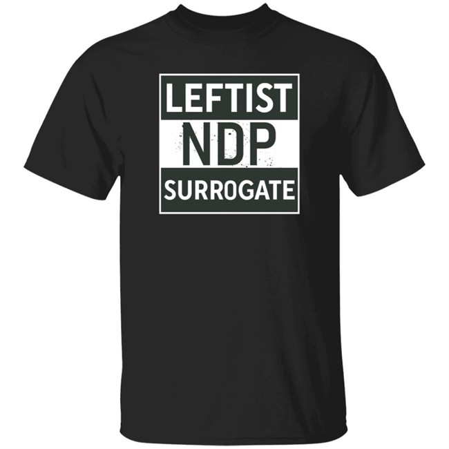 Dr Ubaka Ogbogu Leftist Ndp Surrogate T Shirt