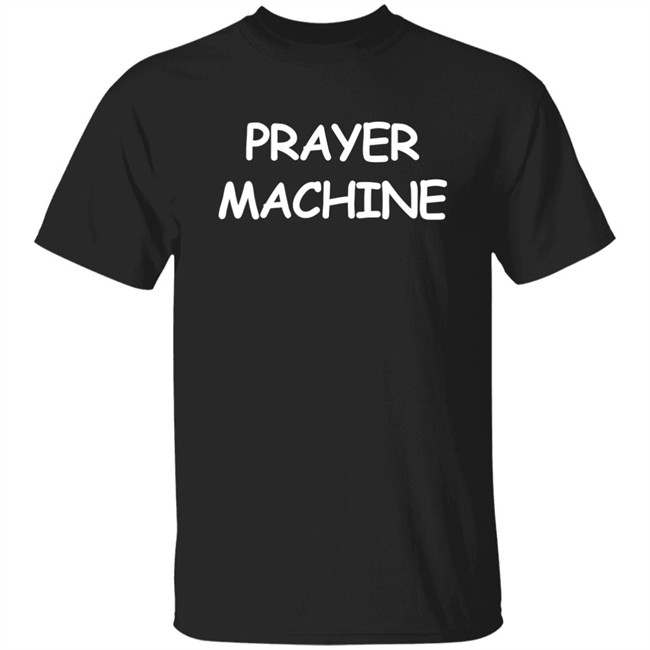 Prayer Machine Shirt Bayo_Og