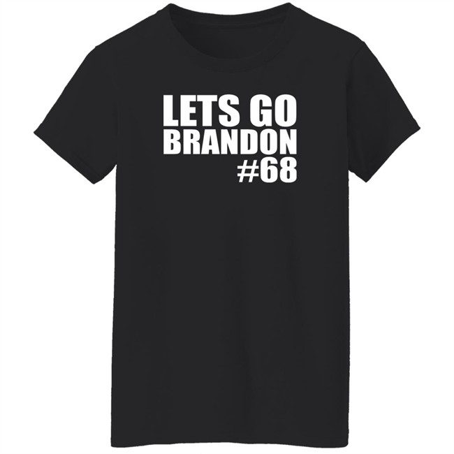 Lets Go Brandon 68 Shirt Don’T Want To Vilify Fellow Americans Lets Go Brandon 68 Shirt Don’T Want To Vilify Fellow Americans