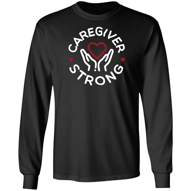 Brandee Brandee Evans Merchandise Caregiver Strong T Shirt Brandee Brandee Evans Merchandise Caregiver Strong T Shirt