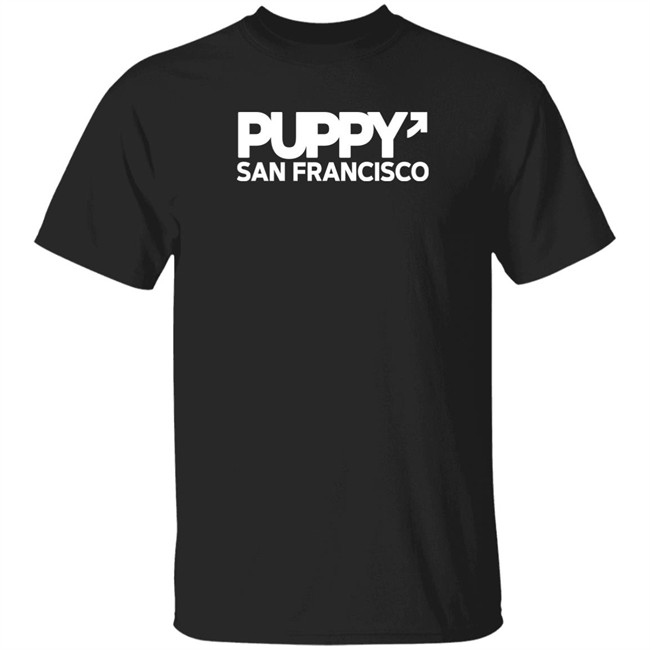 Puppy San Francisco Shirt Evanicci