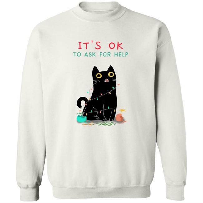 Self Care Is For Everyone Littlesiha It's Ok To Ask For Help Black Cat Sweatshirt