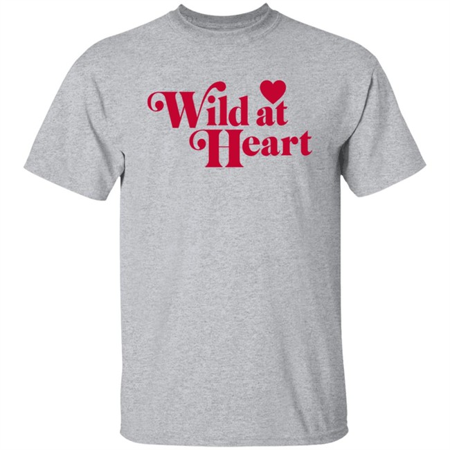Ldrvillage Merch Wild At Heart Shirt Ldrvillage Merch Wild At Heart Shirt