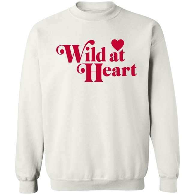 Ldrvillage Merch Wild At Heart Shirt Ldrvillage Merch Wild At Heart Shirt