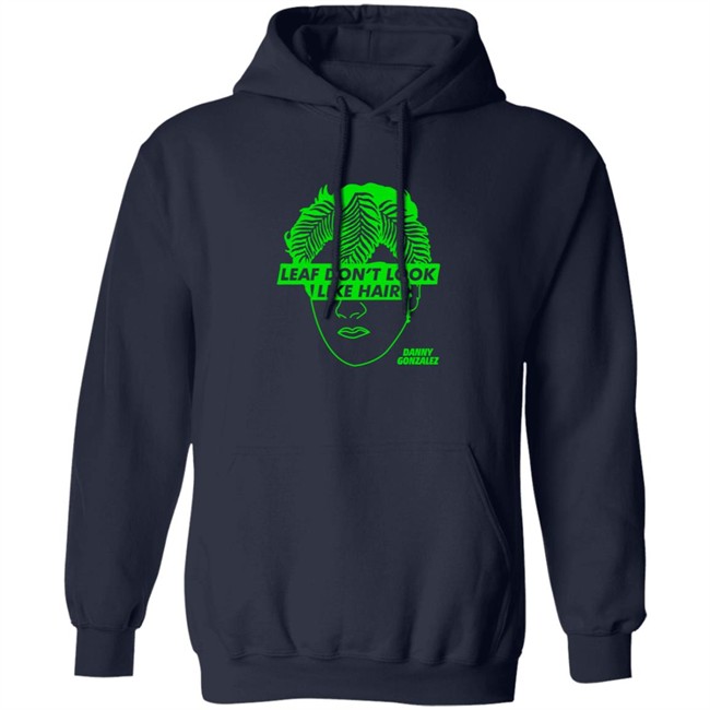 Danny Gonzalez Store Eaf Don't Look Like Hair Black Tee T Shirt Danny Gonzalez Store Eaf Don't Look Like Hair Black Tee T Shirt