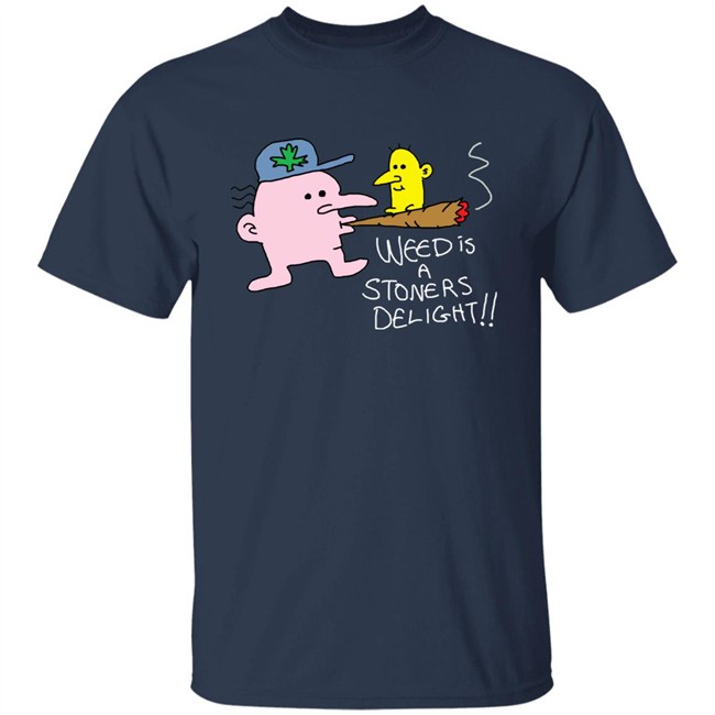 Threadless Shop Weed Is A Stoners Delight Shirt The Average Joey Threadless Shop Weed Is A Stoners Delight Shirt The Average Joey