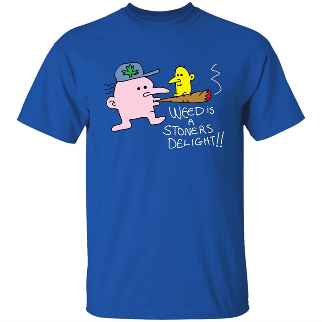 Threadless Shop Weed Is A Stoners Delight Shirt The Average Joey Threadless Shop Weed Is A Stoners Delight Shirt The Average Joey