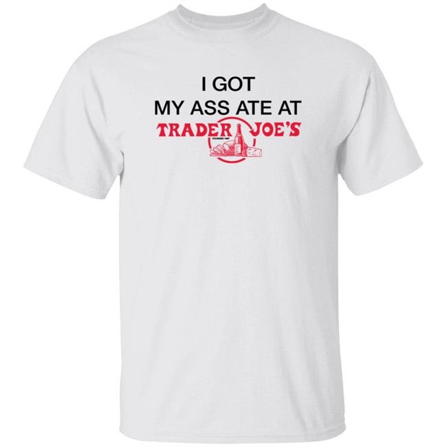 Wahlid Mohammad Store Merch I Got My @Ss Ate At Tj's Shirt