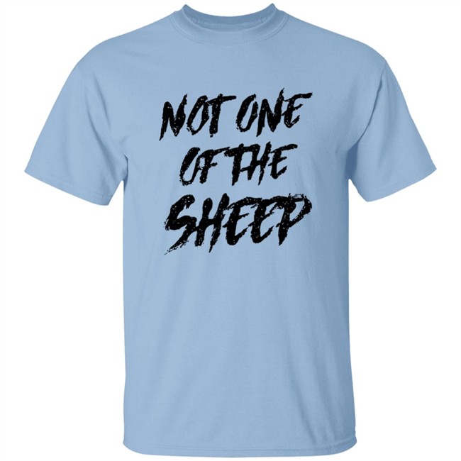 Patriot Takes Note One Of The Sheep Shirt Patriot Takes Note One Of The Sheep Shirt