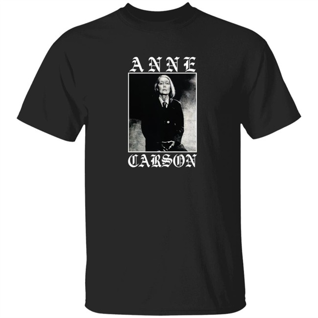 Anne Carson Metal Author T Shirt