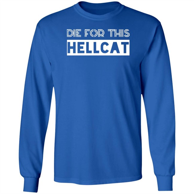 Die For This Hellcat Shirt Joe Biden Die For This Hellcat Shirt Joe Biden