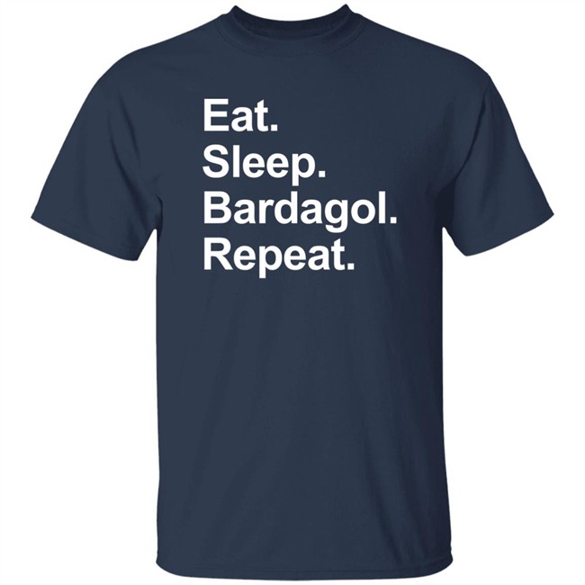 Eat Sleep Bardagol Repeat Shirt Annee Monee Eat Sleep Bardagol Repeat Shirt Annee Monee