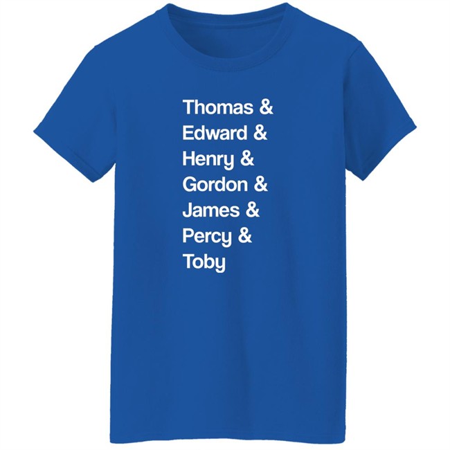 Thomas Edward Henry Gordon James Percy Toby Shirt Tom Marshall Thomas Edward Henry Gordon James Percy Toby Shirt Tom Marshall