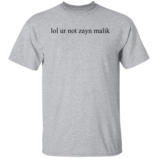 Gigi Hadid Lol Ur Not Zayn Malik Shirt Gnfs Groupie Gigi Hadid Lol Ur Not Zayn Malik Shirt Gnfs Groupie