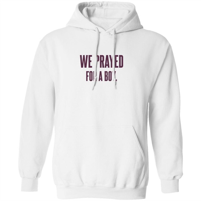 Sarah Schauer We Prayed For A Boy Grey Shirt Sarah Schauer We Prayed For A Boy Grey Shirt