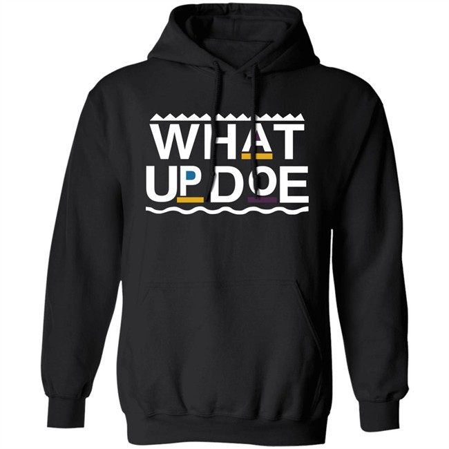 Melody Of Comfort Merch What Up Doe Hoodie Jemele Hill Melody Of Comfort Merch What Up Doe Hoodie Jemele Hill