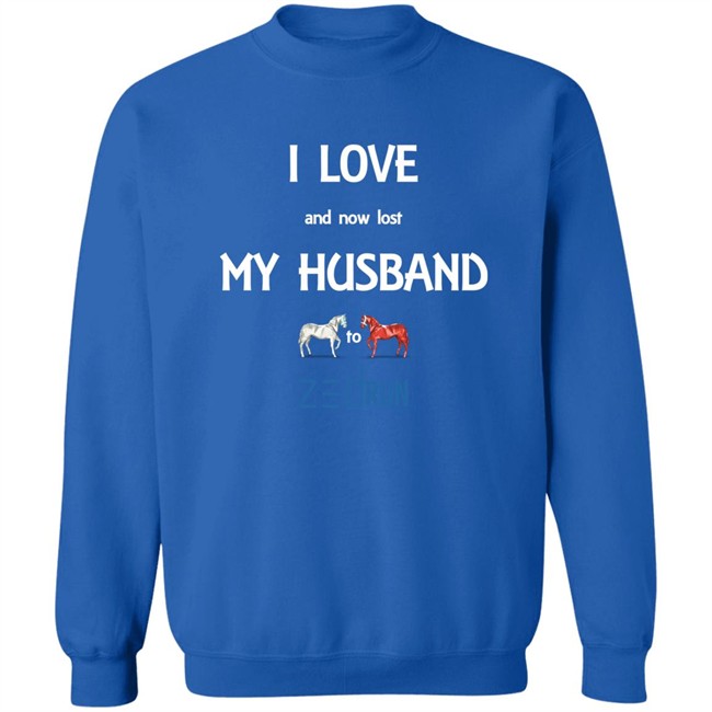 I Love And Now Lost My Husband To Zed Run Shirt I Love And Now Lost My Husband To Zed Run Shirt
