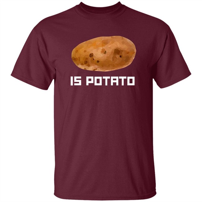 Is Potato T Shirt Bakru84