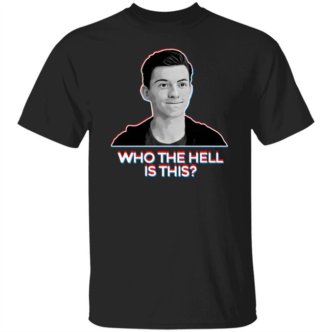 Epic Hero Shop Who The Hell Is This Shirt Filup Molina