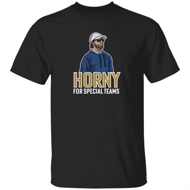 Horny For Special Teams Long Slevve Tee Shirt