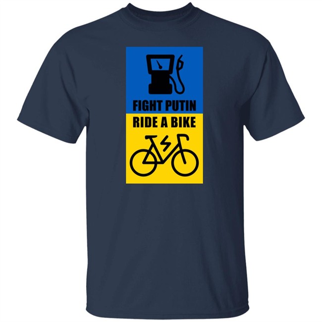 Fight Putin Ride A Bike Shirt Ukraine Fight Putin Ride A Bike Shirt Ukraine