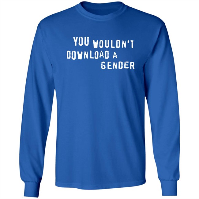 Shirt Bimbo You Wouldn't Download A Gender Shirt Shirt Bimbo You Wouldn't Download A Gender Shirt