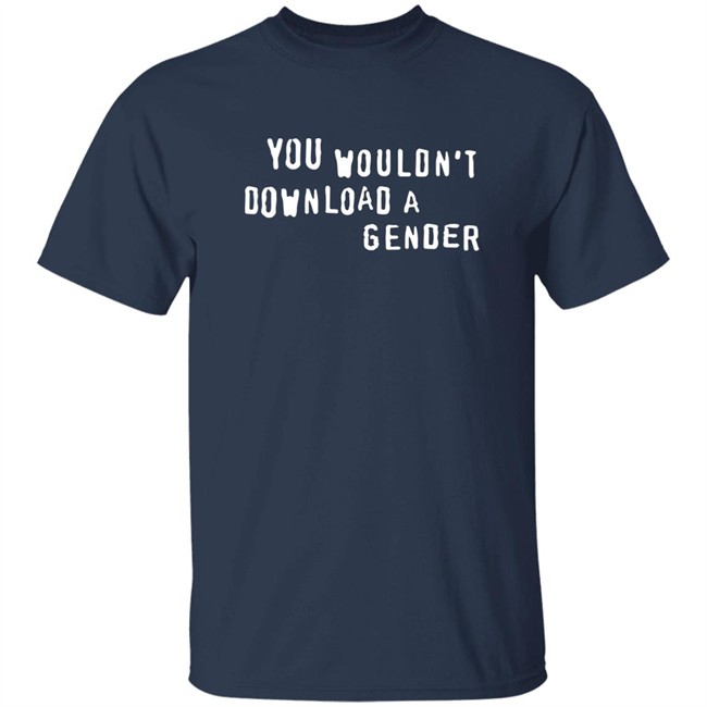 Shirt Bimbo You Wouldn't Download A Gender Shirt Shirt Bimbo You Wouldn't Download A Gender Shirt