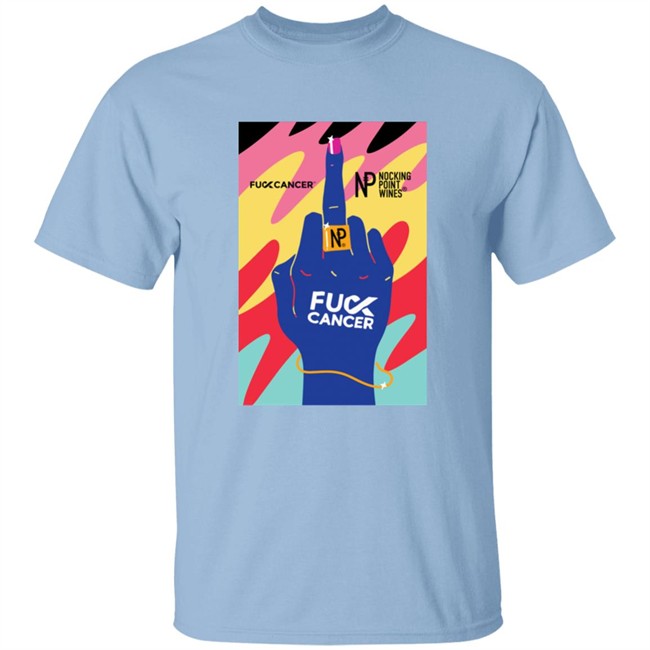 Nocking Point Wines Shop Fuck Cancer Label Shirt Letsf Cancer Nocking Point Wines Shop Fuck Cancer Label Shirt Letsf Cancer