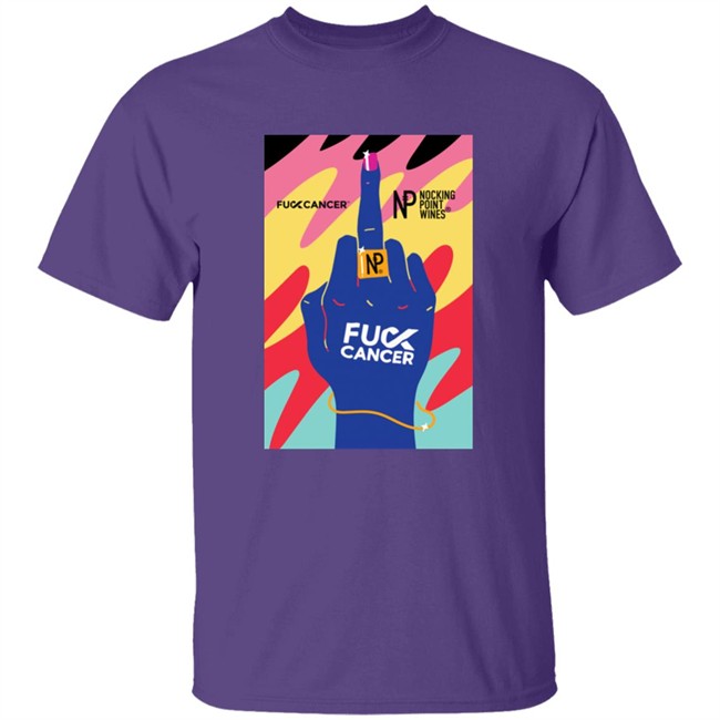 Nocking Point Wines Shop Fuck Cancer Label Shirt Letsf Cancer