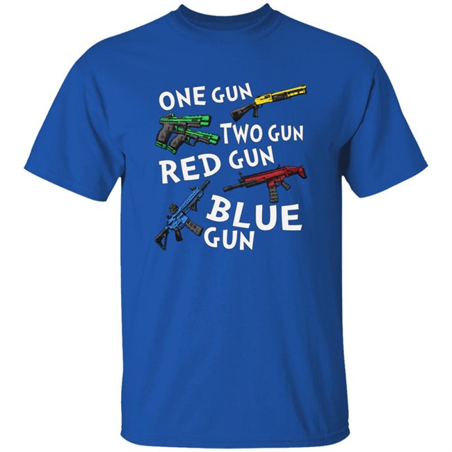 One Gun Two Gun Red Gun Blue Gun T Shirt One Gun Two Gun Red Gun Blue Gun T Shirt