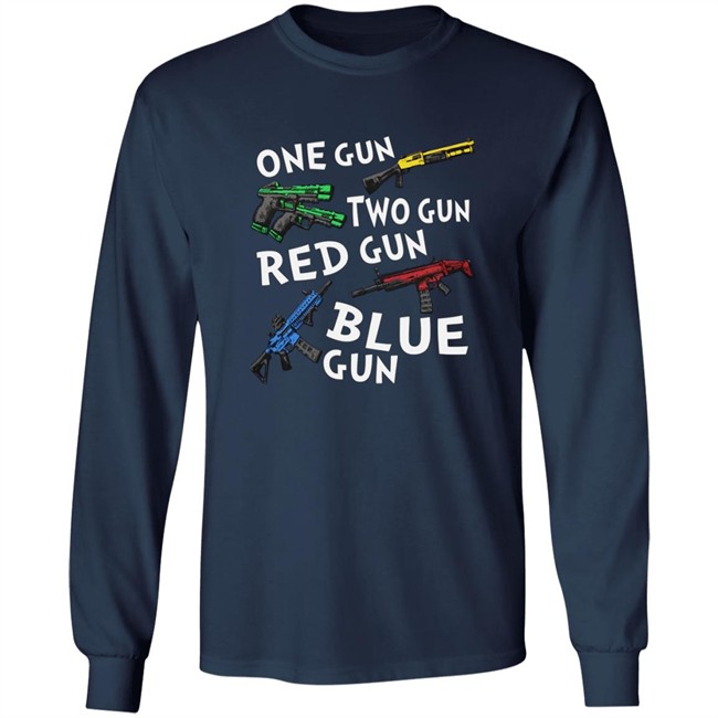 One Gun Two Gun Red Gun Blue Gun T Shirt One Gun Two Gun Red Gun Blue Gun T Shirt
