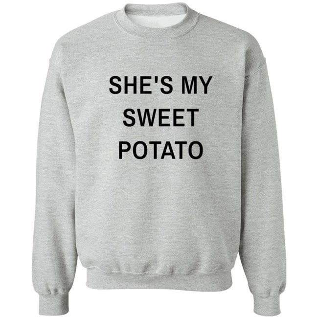 Shes My Sweet Potato Long Sleeve T Shirt Shes My Sweet Potato Long Sleeve T Shirt