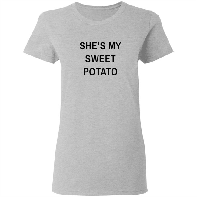 Shes My Sweet Potato Long Sleeve T Shirt Shes My Sweet Potato Long Sleeve T Shirt