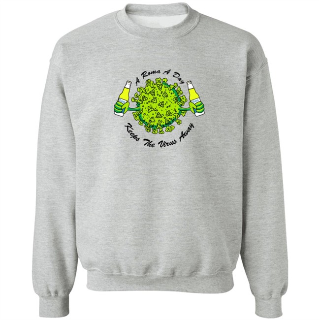 A Roma A Day Keeps The Virus Away T Shirt A Roma A Day Keeps The Virus Away T Shirt